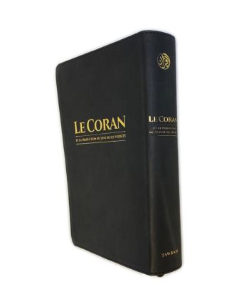 LE CORAN ET LA TRADUCTION DES SENS EN FRANÇAIS (ARABE-FRANÇAIS) - TAWBAH