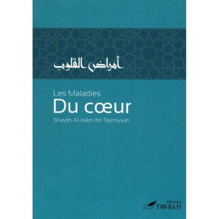 Les Maladies du Cœur - TAWBAH